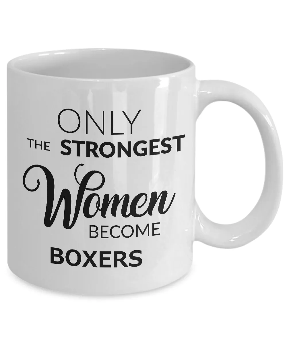 Boxing Coffee Mug for Women - Only the Strongest Women Become Boxers Coffee Mug Ceramic Tea Cup Gift