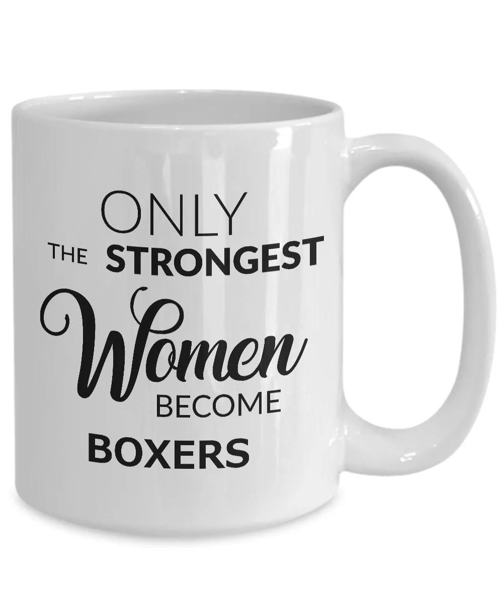 Boxing Coffee Mug for Women - Only the Strongest Women Become Boxers Coffee Mug Ceramic Tea Cup Gift