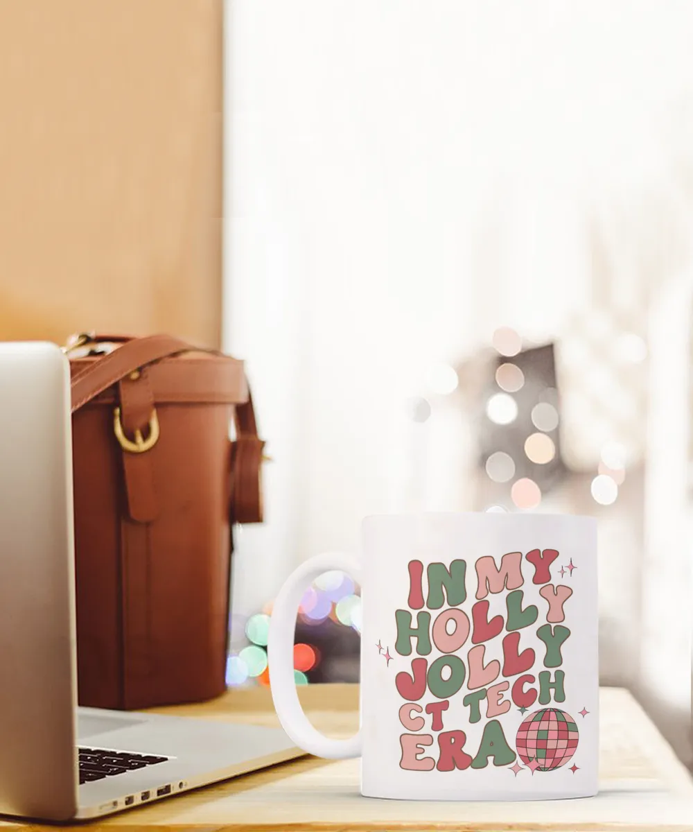 CT Tech Gift, Rad Tech Mug, Cat Scan, Ct Scan, Computed Tomography, Radiology Gift, Holly Jolly Era, Coffee Cup
