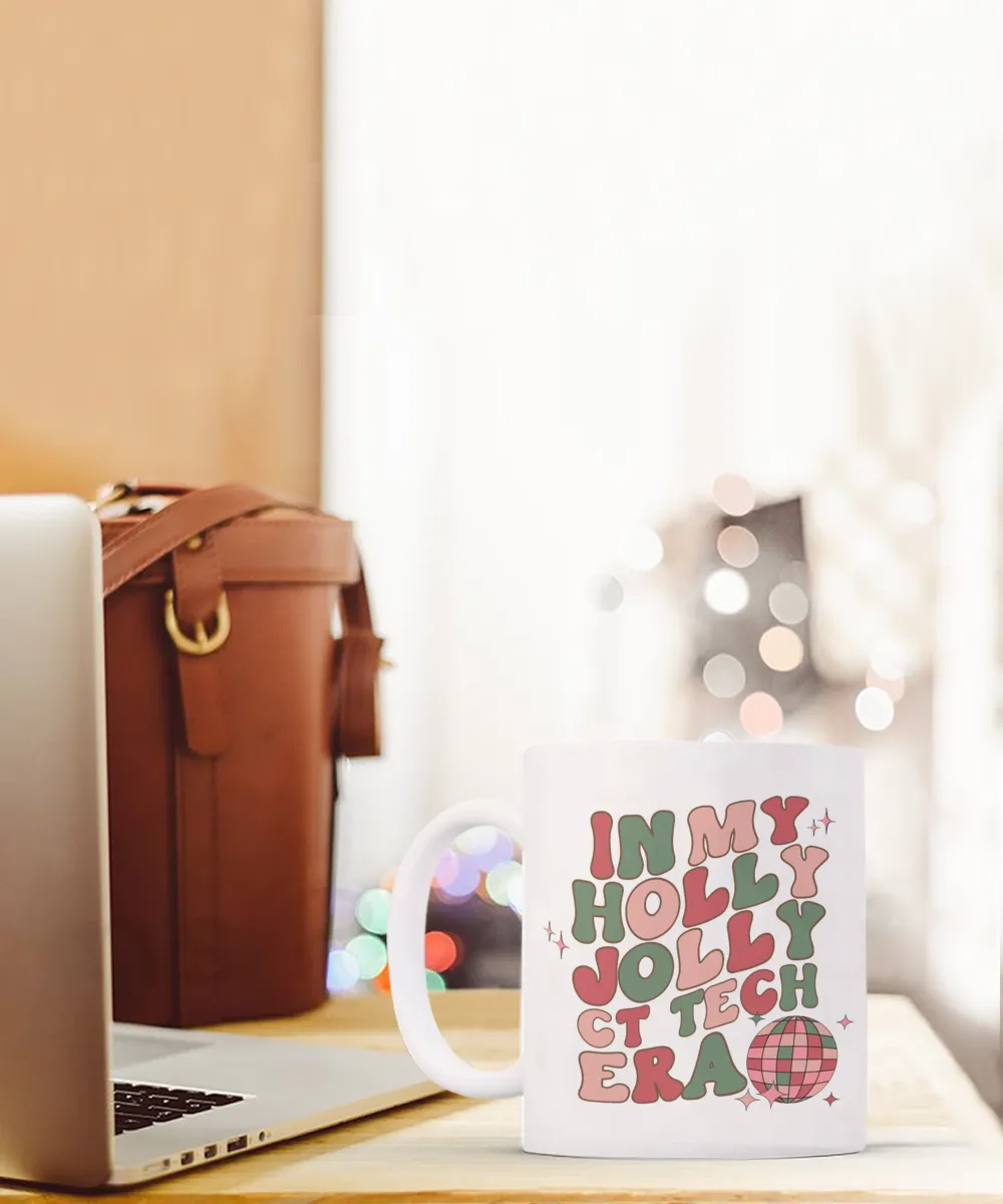 CT Tech Gift, Rad Tech Mug, Cat Scan, Ct Scan, Computed Tomography, Radiology Gift, Holly Jolly Era, Coffee Cup