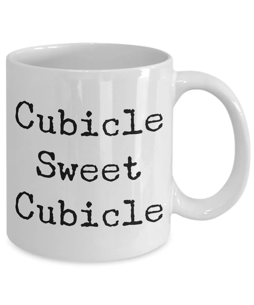 Cubicle Sweet Cubicle Coffee Mug for the Office Funny Gift for Coworker