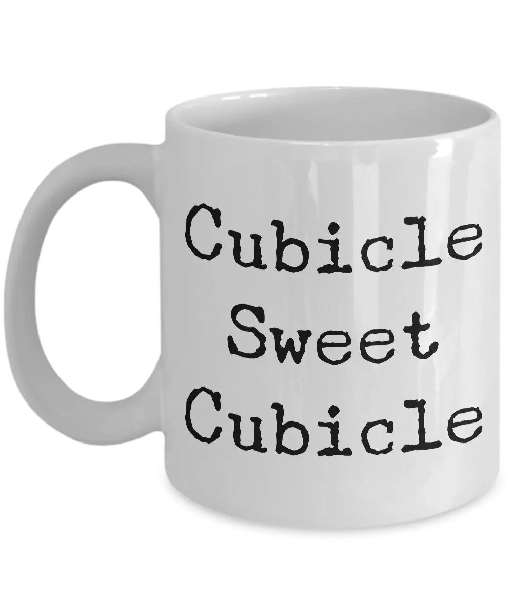 Cubicle Sweet Cubicle Coffee Mug for the Office Funny Gift for Coworker