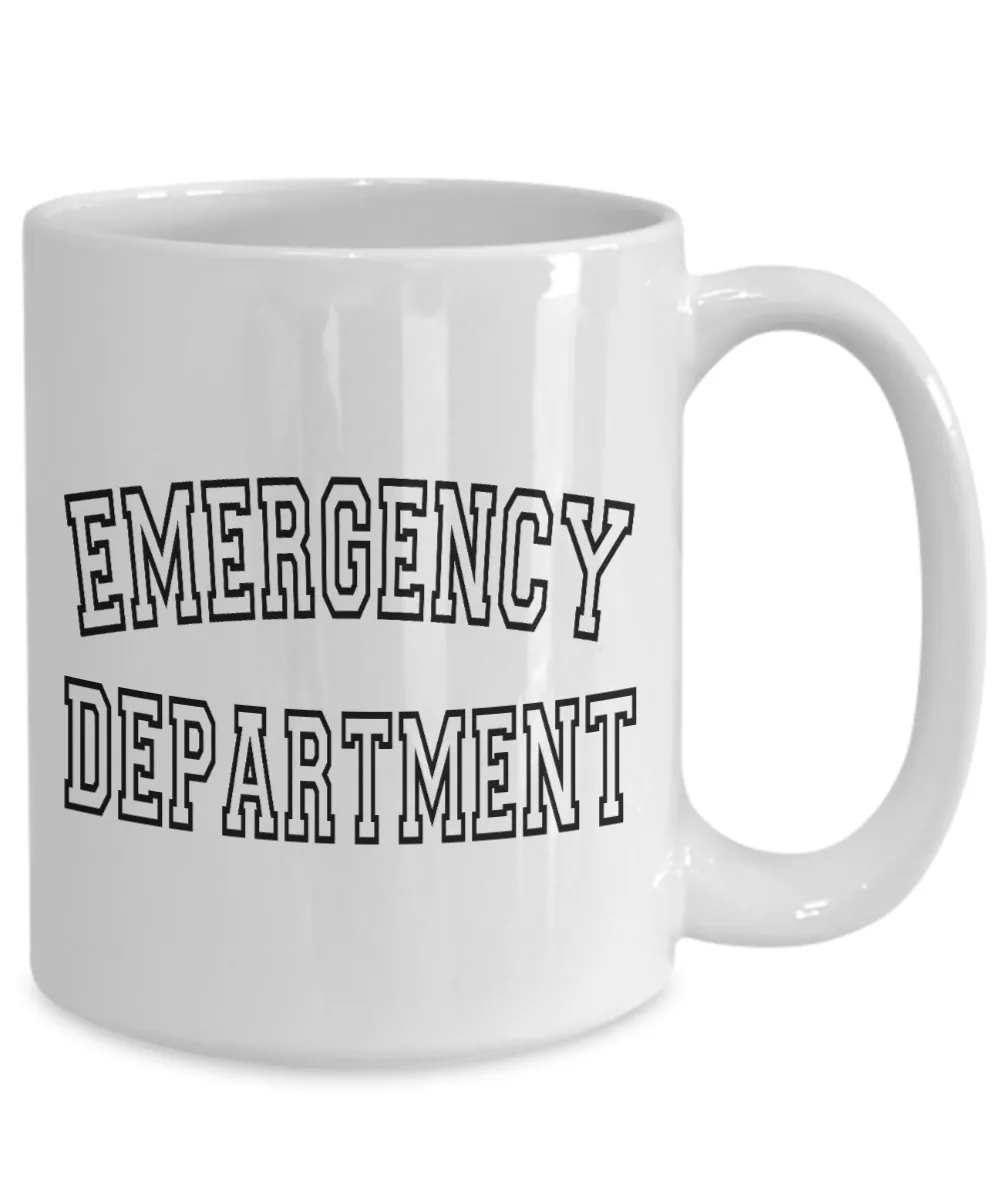 Emergency Department Mug, Emergency Room, Emergency Nurse, ER Nurse Gift, ER Nurse Coffee Cup, ED Nurse, Trauma Nurse, Emergency Medicine