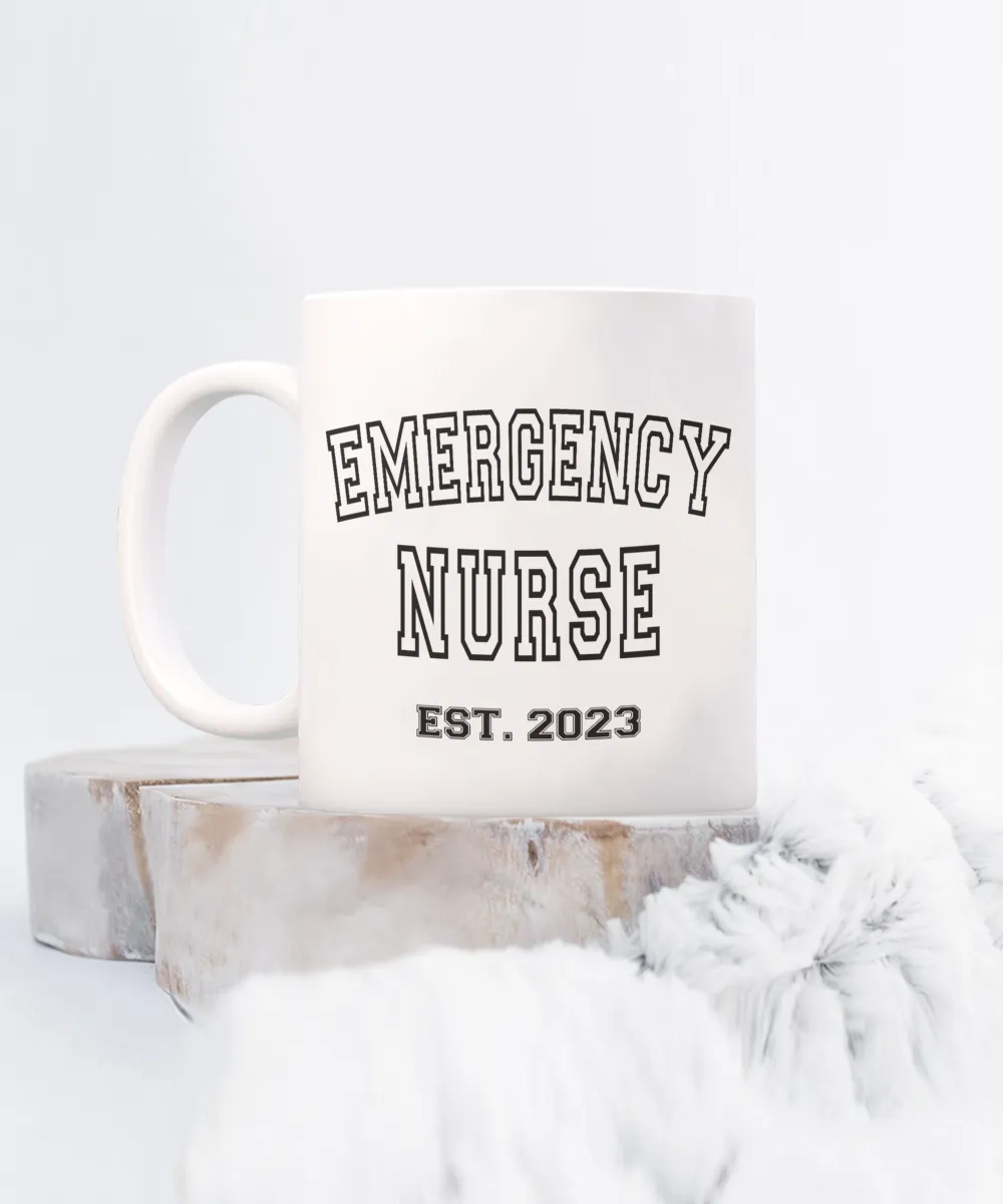 Emergency Nurse Est 2023, Emergency Department, Emergency Room, ER Nurse Gift, Graduation Gift, New Nurse Gift, RN Mug, Nurse Coffee Cup