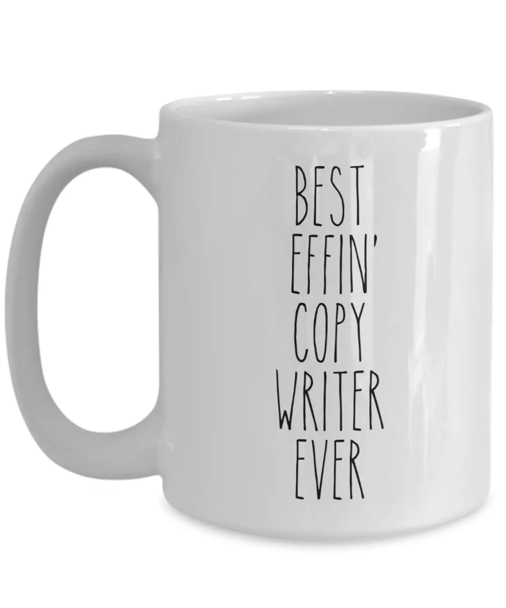 Gift For Copy Writer Best Effin' Copy Writer Ever Mug Coffee Cup Funny Coworker Gifts