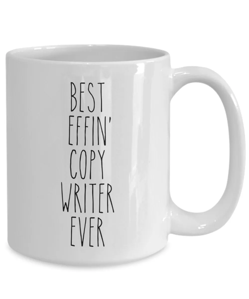 Gift For Copy Writer Best Effin' Copy Writer Ever Mug Coffee Cup Funny Coworker Gifts