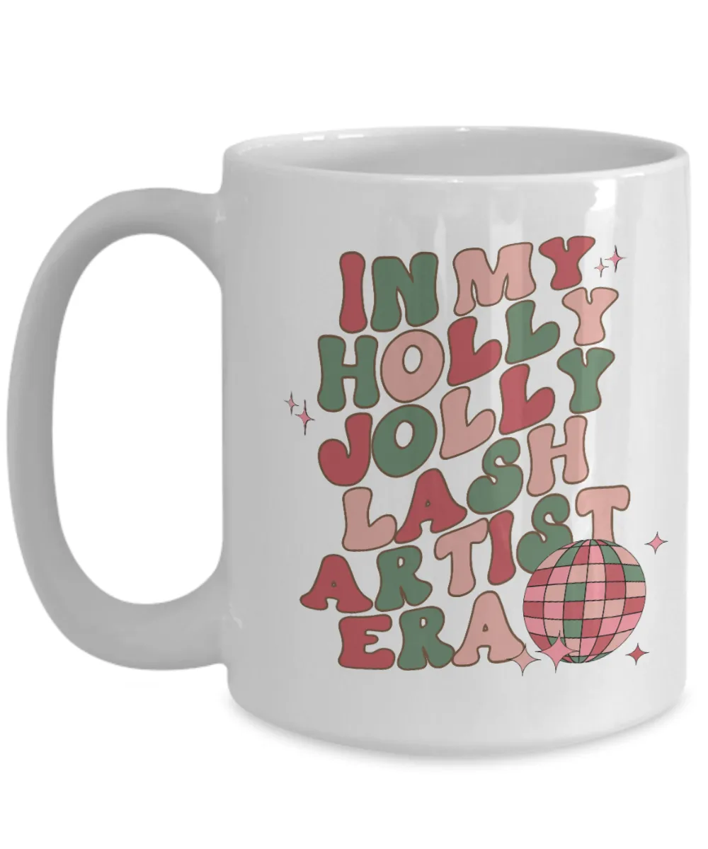 Gift For Lash Artist, Lash Technician, Lash Artist Mug, Lash Artist Gifts, Holly Jolly Era, Coffee Cup