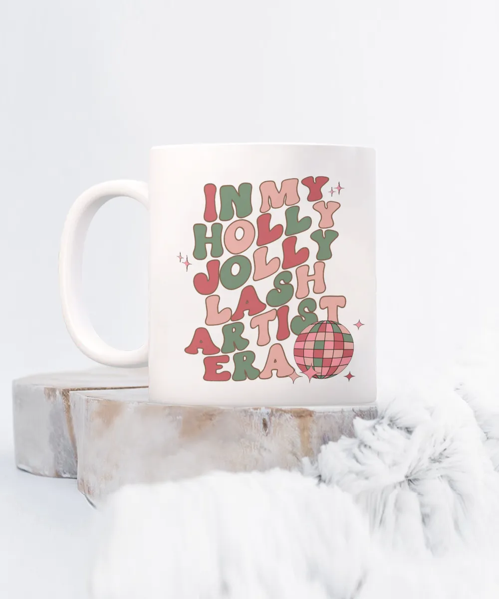 Gift For Lash Artist, Lash Technician, Lash Artist Mug, Lash Artist Gifts, Holly Jolly Era, Coffee Cup