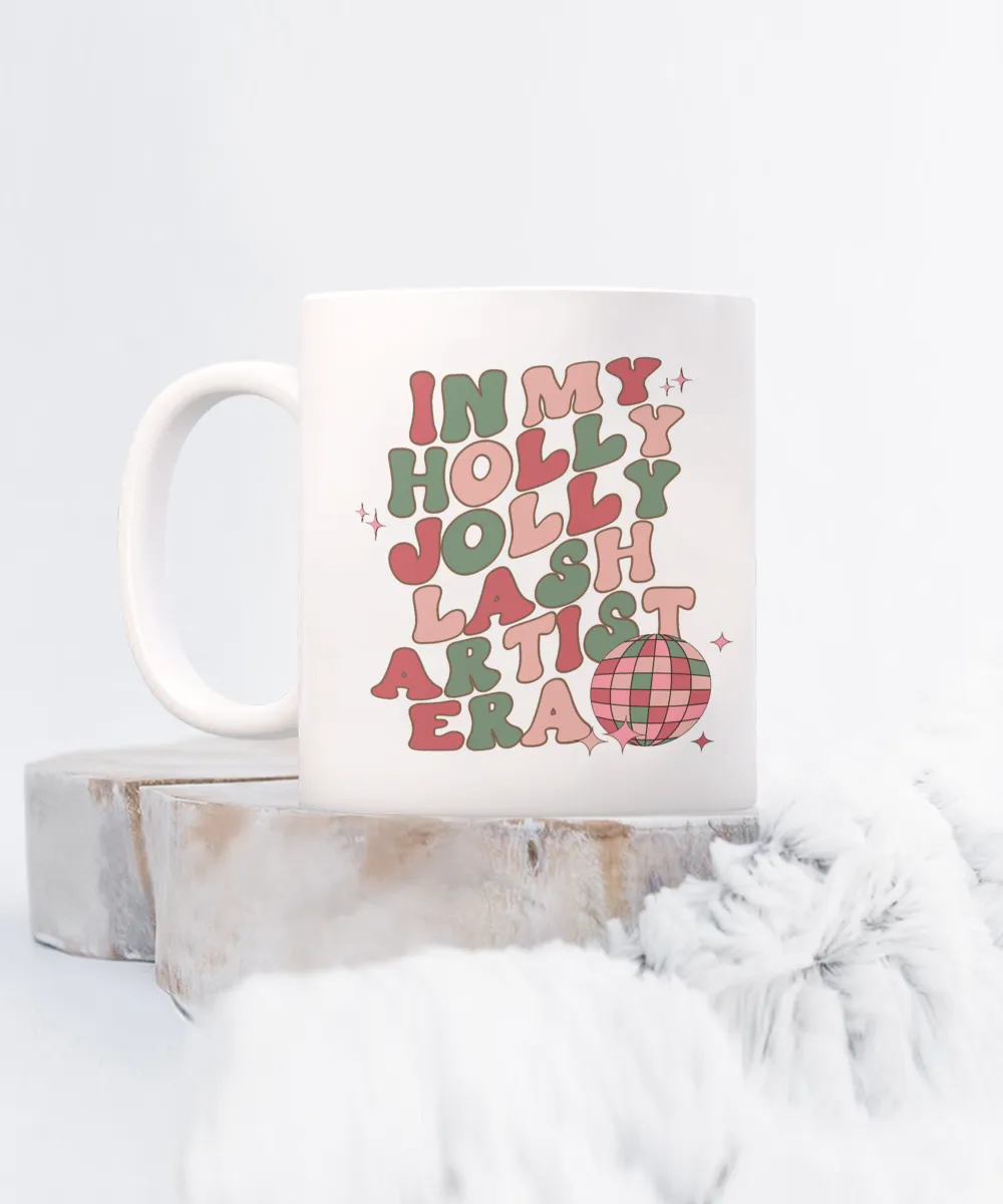 Gift For Lash Artist, Lash Technician, Lash Artist Mug, Lash Artist Gifts, Holly Jolly Era, Coffee Cup