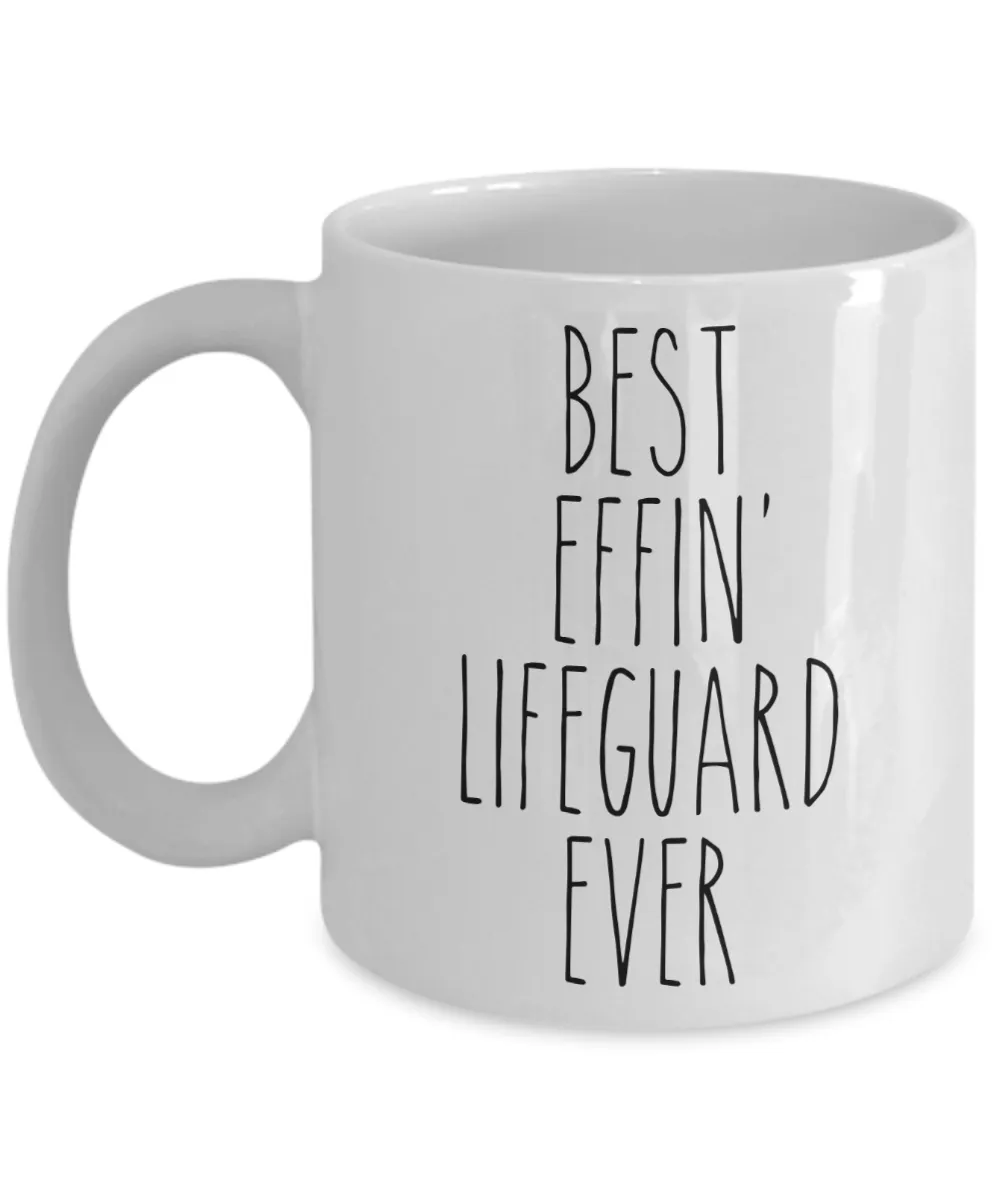 Gift For Lifeguard Best Effin' Lifeguard Ever Mug Coffee Cup Funny Coworker Gifts