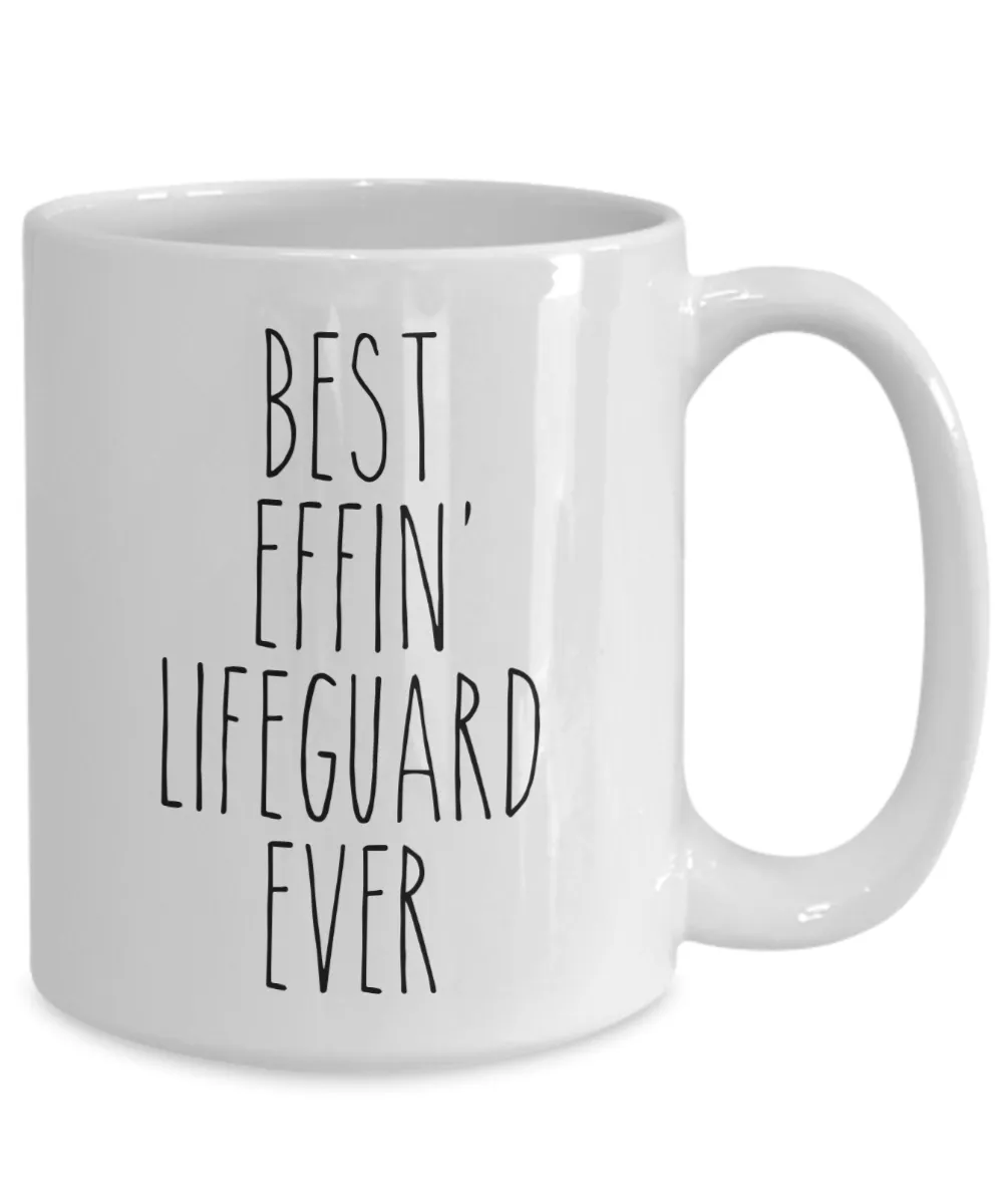 Gift For Lifeguard Best Effin' Lifeguard Ever Mug Coffee Cup Funny Coworker Gifts