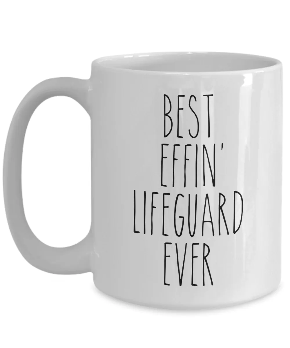 Gift For Lifeguard Best Effin' Lifeguard Ever Mug Coffee Cup Funny Coworker Gifts