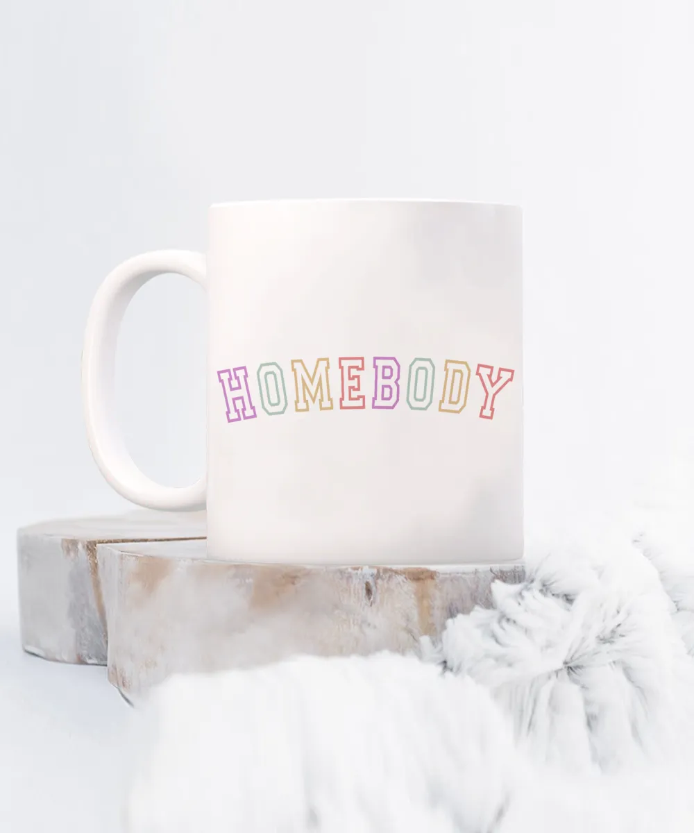 Homebody Mug, Introvert Mug, Book Lover Mug, Reading Mug, Bookish Mug, Reading Gift, Coffee Cup