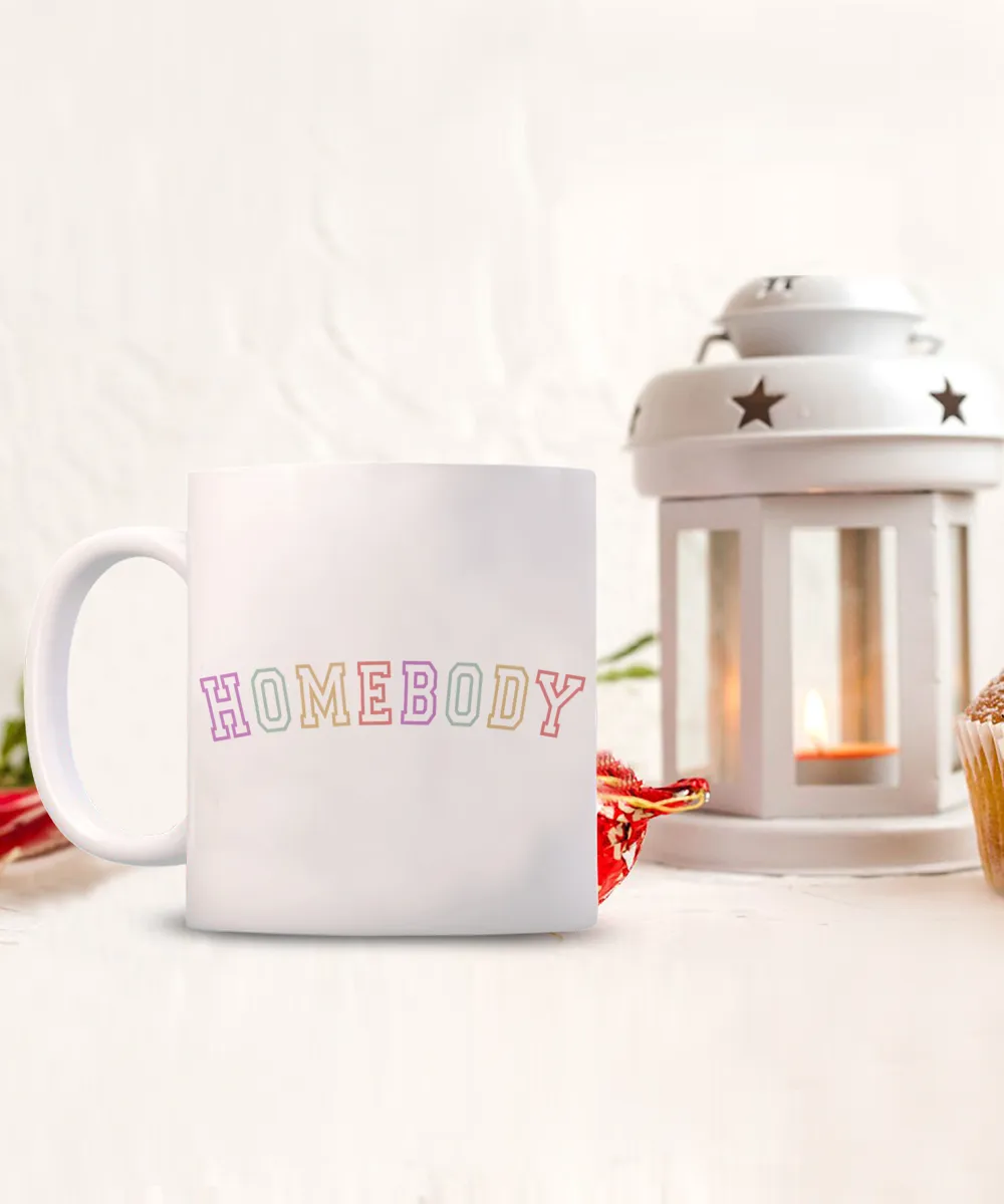 Homebody Mug, Introvert Mug, Book Lover Mug, Reading Mug, Bookish Mug, Reading Gift, Coffee Cup