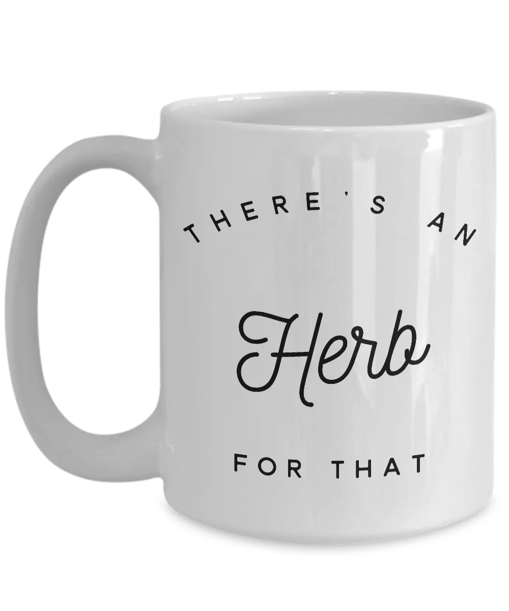 I Love Herbs Garden Mug There's An Herb For That Ceramic Coffee Cup