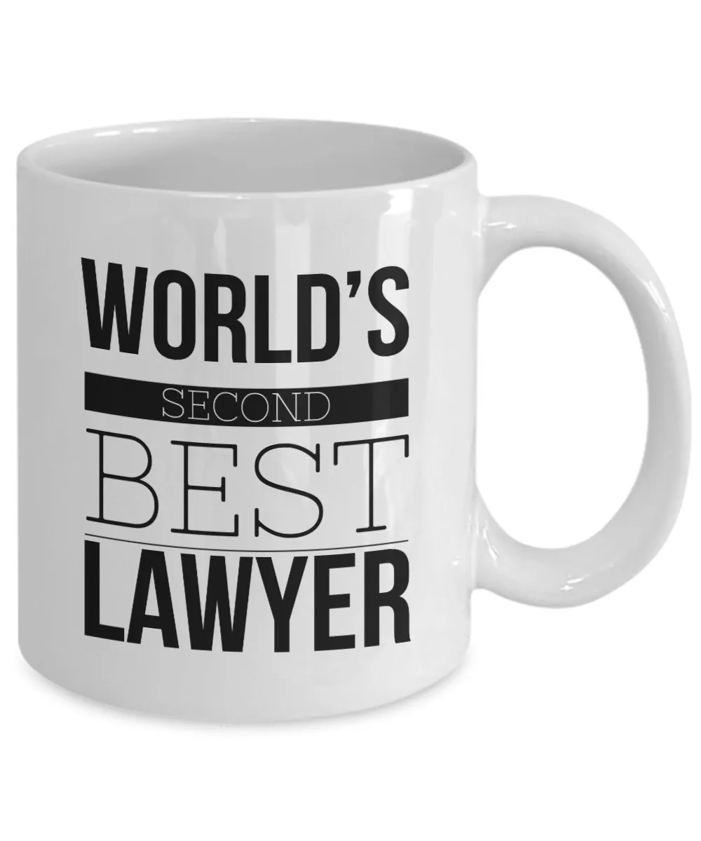 Lawyer  Coffee Mug - World's Second Best Lawyer Funny Ceramic Coffee Cup