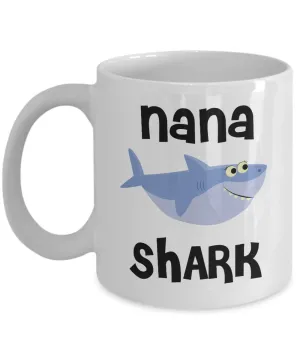 Nana Shark Mug Do Do Do Coffee Cup Nana Birthday Gift Idea Gifts for Nanas
