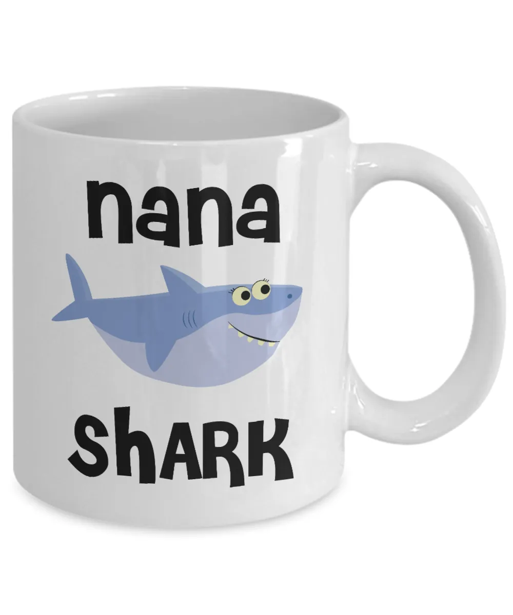 Nana Shark Mug Do Do Do Coffee Cup Nana Birthday Gift Idea Gifts for Nanas