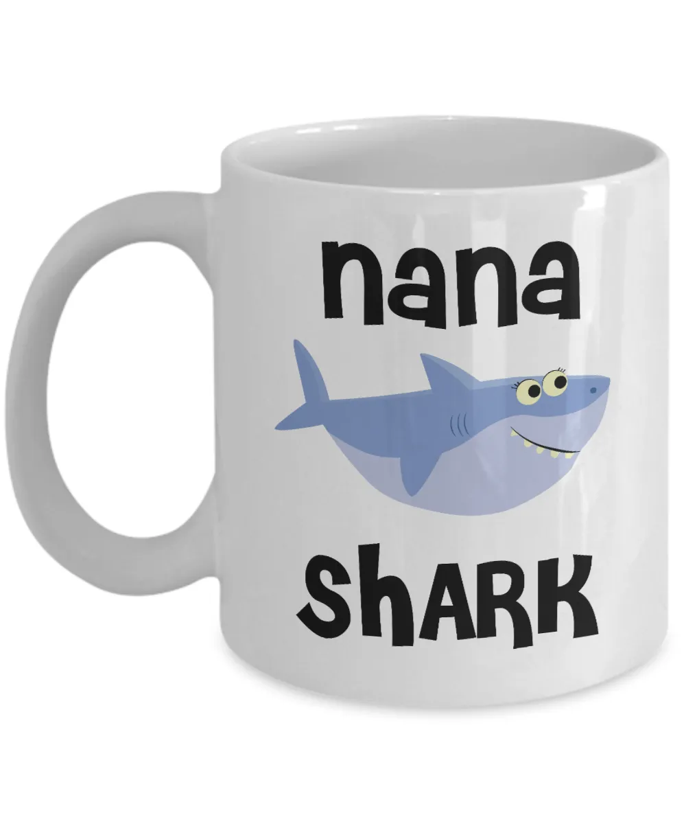 Nana Shark Mug Do Do Do Coffee Cup Nana Birthday Gift Idea Gifts for Nanas