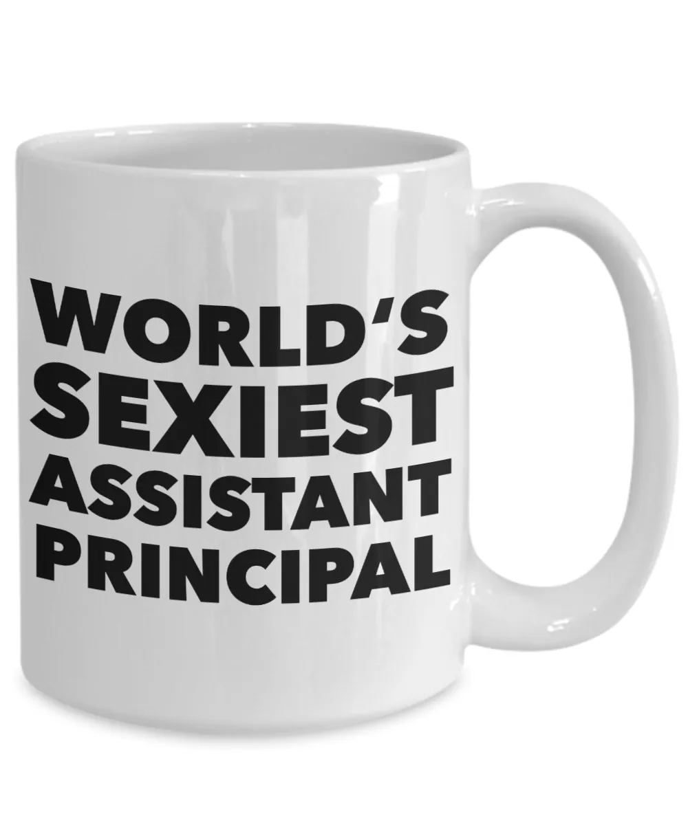 World's Sexiest Assistant Principal Mug Gift Ceramic Coffee Cup