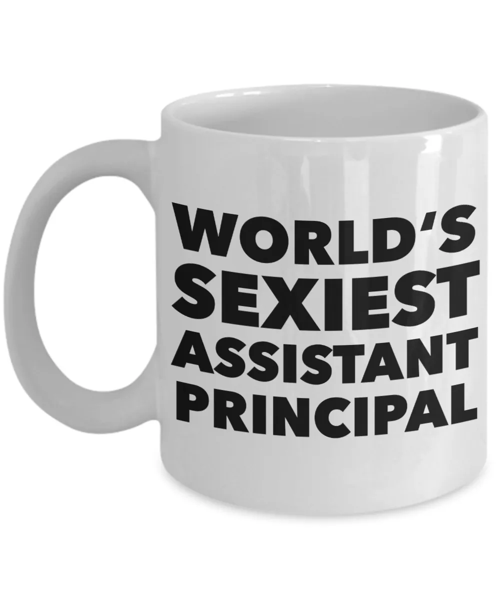 World's Sexiest Assistant Principal Mug Gift Ceramic Coffee Cup