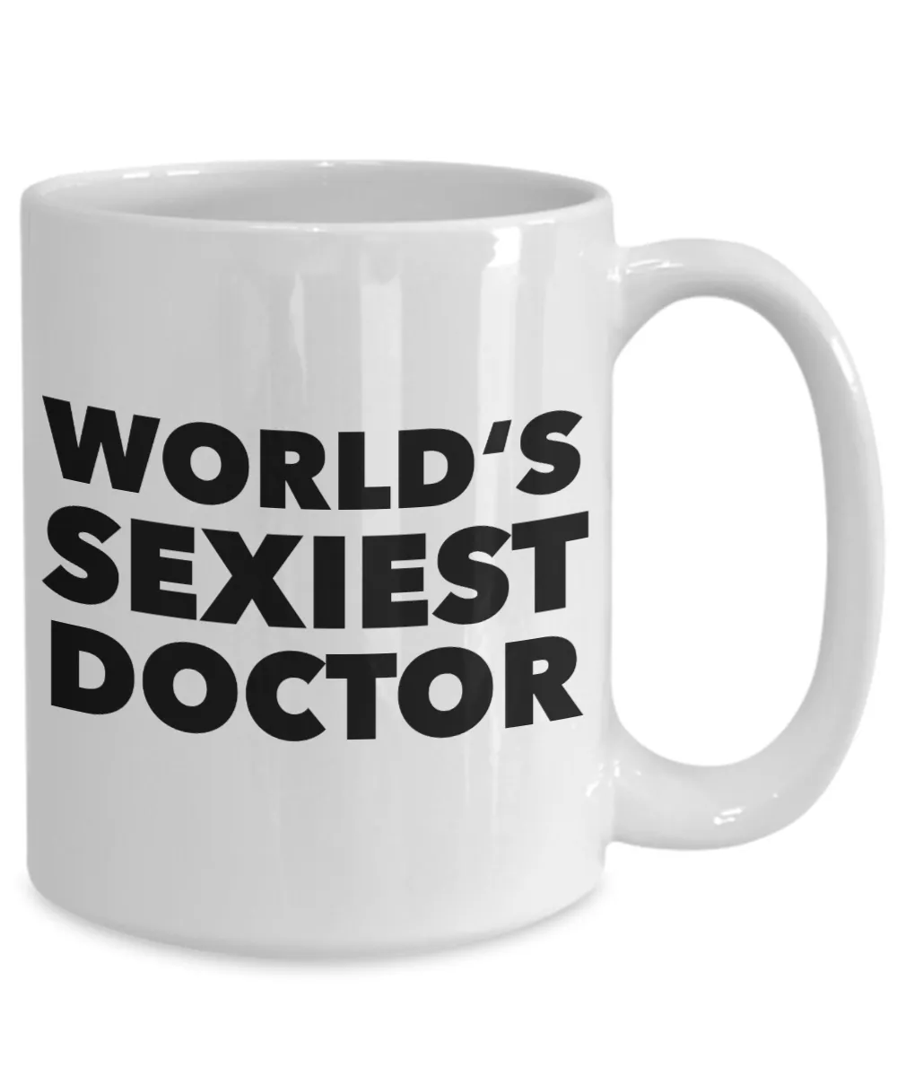 World's Sexiest Doctor Mug Ceramic Coffee Cup Gifts for Doctors