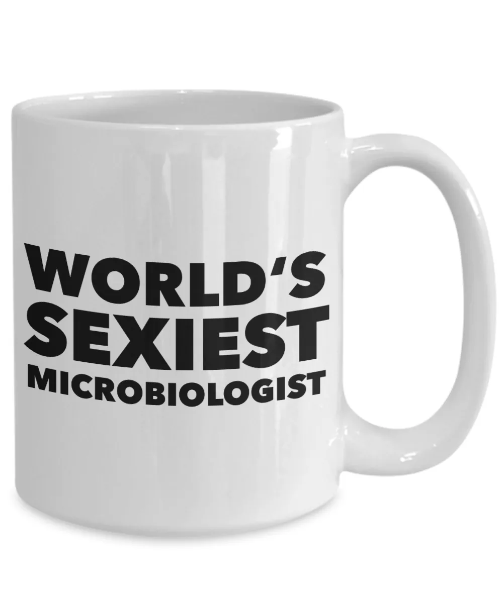 World's Sexiest Microbiologist Mug Microbiology Gifts Ceramic Coffee Cup﻿