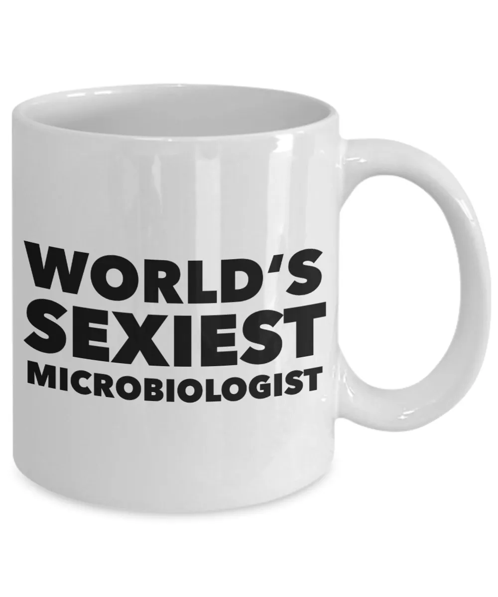 World's Sexiest Microbiologist Mug Microbiology Gifts Ceramic Coffee Cup﻿