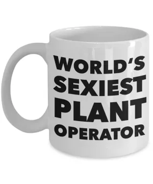 World's Sexiest Plant Operator Mug Gift Ceramic Coffee Cup