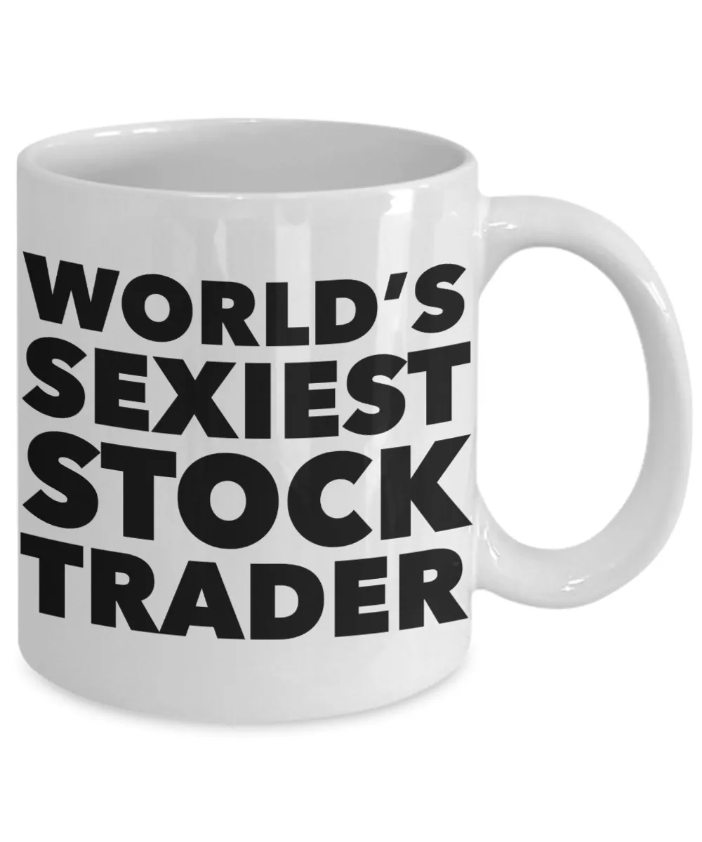 World's Sexiest Stock Trader Mug Sexy Gifts Ceramic Coffee Cup