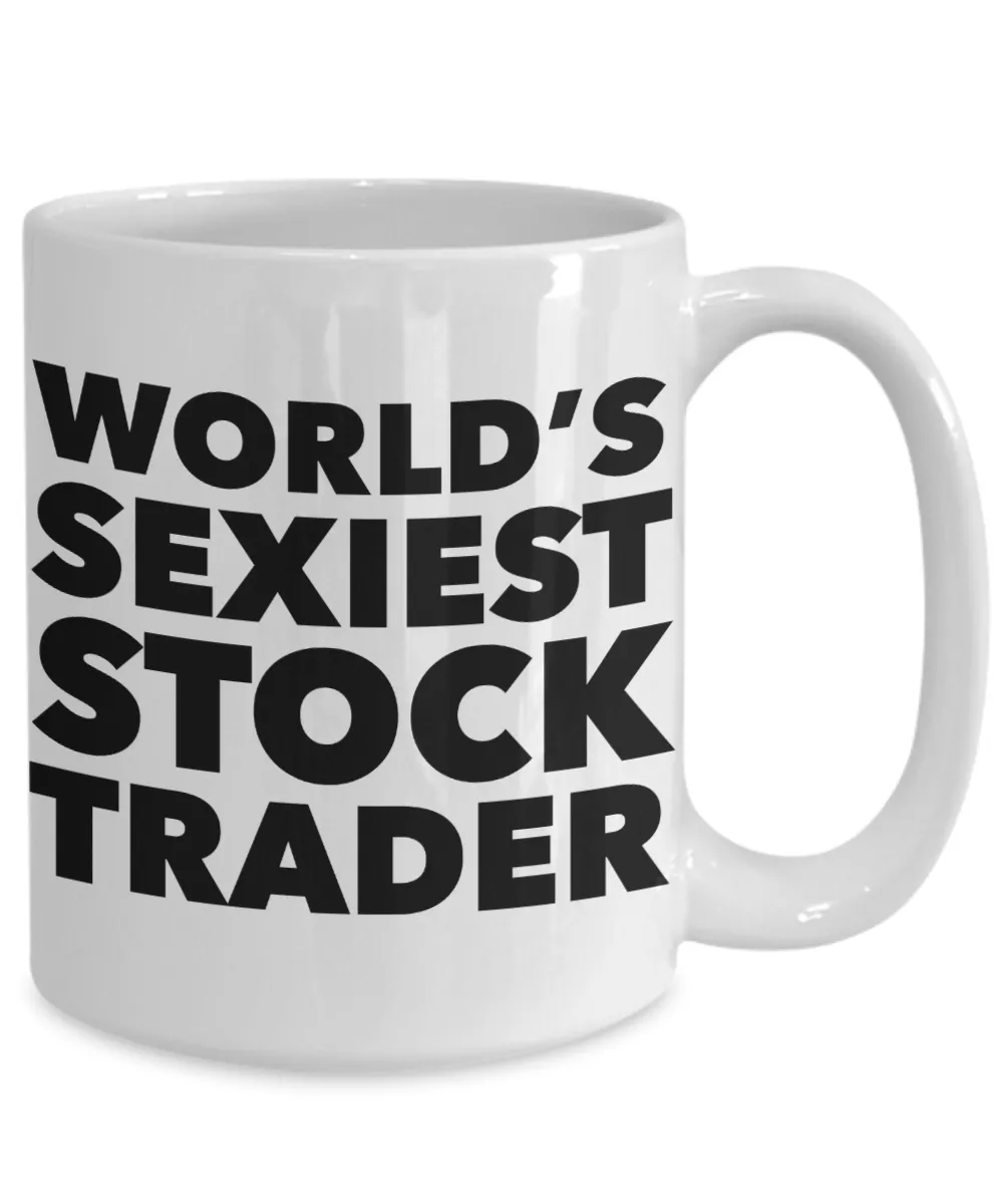 World's Sexiest Stock Trader Mug Sexy Gifts Ceramic Coffee Cup