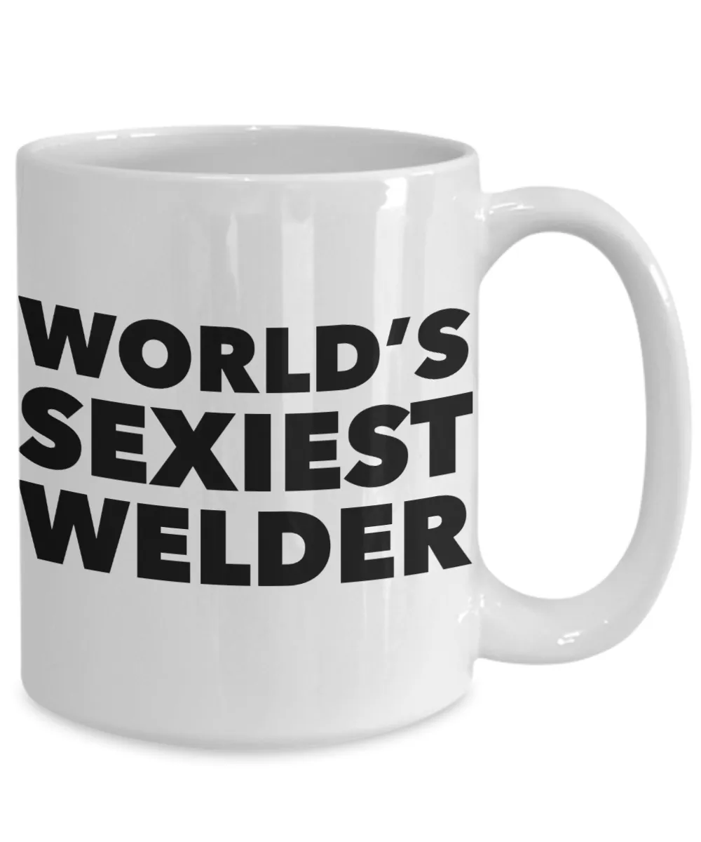 World's Sexiest Welder Mug Sexy Gifts Ceramic Coffee Cup